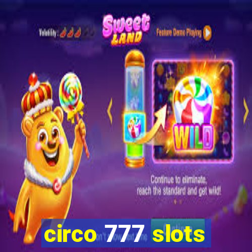 circo 777 slots